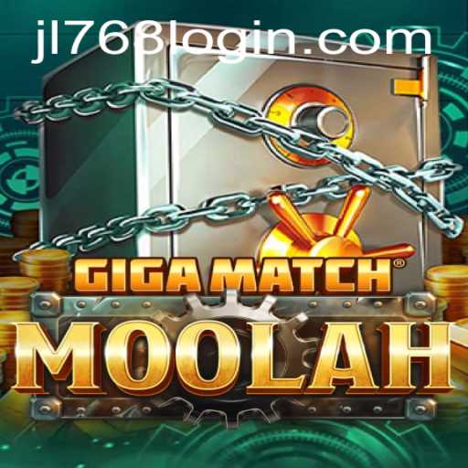 Unveiling GigaMatchMoolah: An Epic Gaming Adventure with JL768